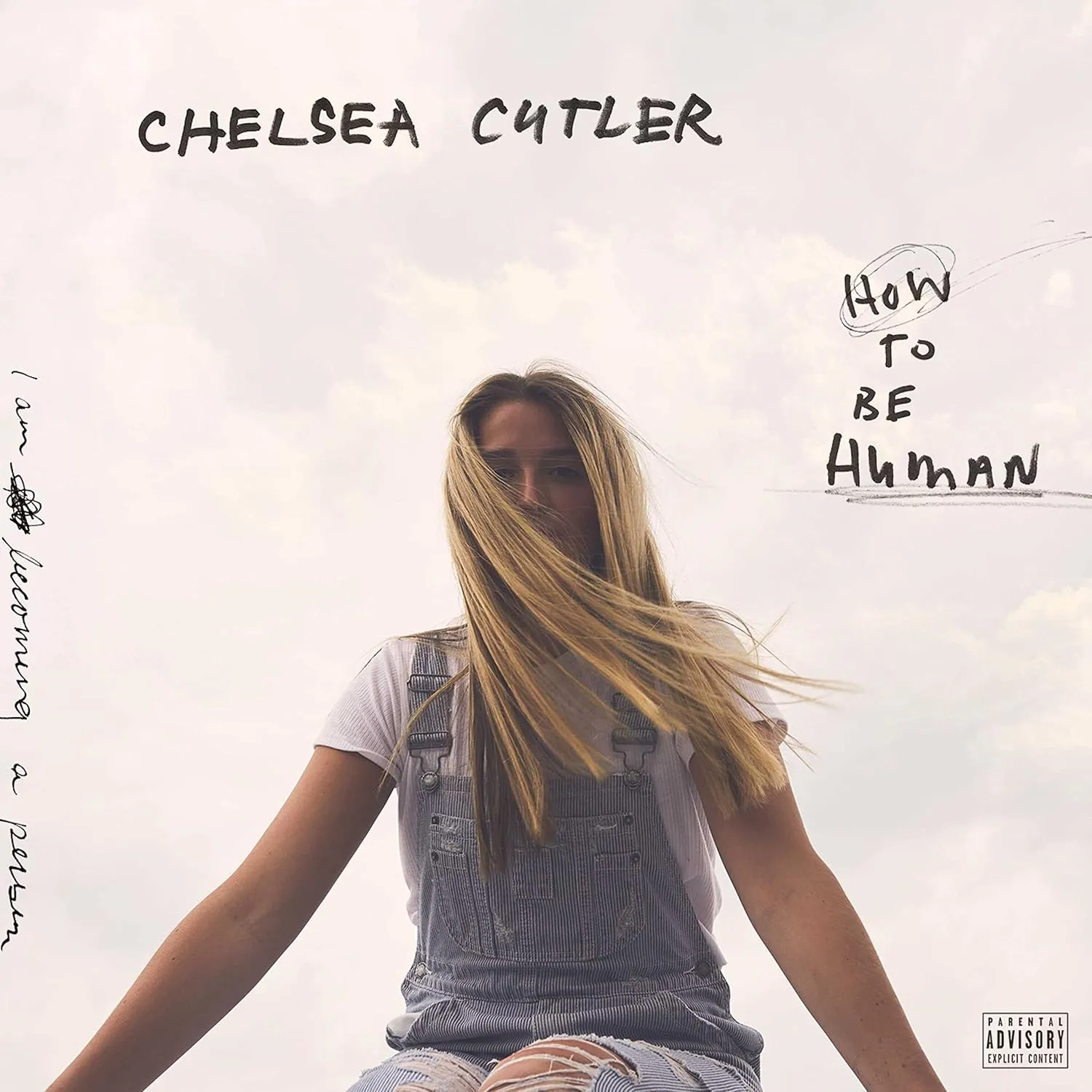 How To Be Human Explicit Lyrics
