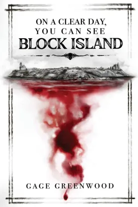 On a Clear Day, You Can See Block Island Paperback  February 10, 2024