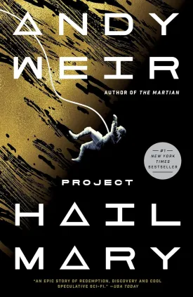 Project Hail Mary: A Novel Paperback  October 4, 2022