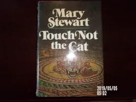 TOUCH NOT THE CAT BY MARY STEWART~1976 Hardcover  January 1, 1976